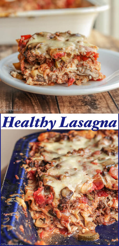 Healthy Lasagna - The Spiced Life