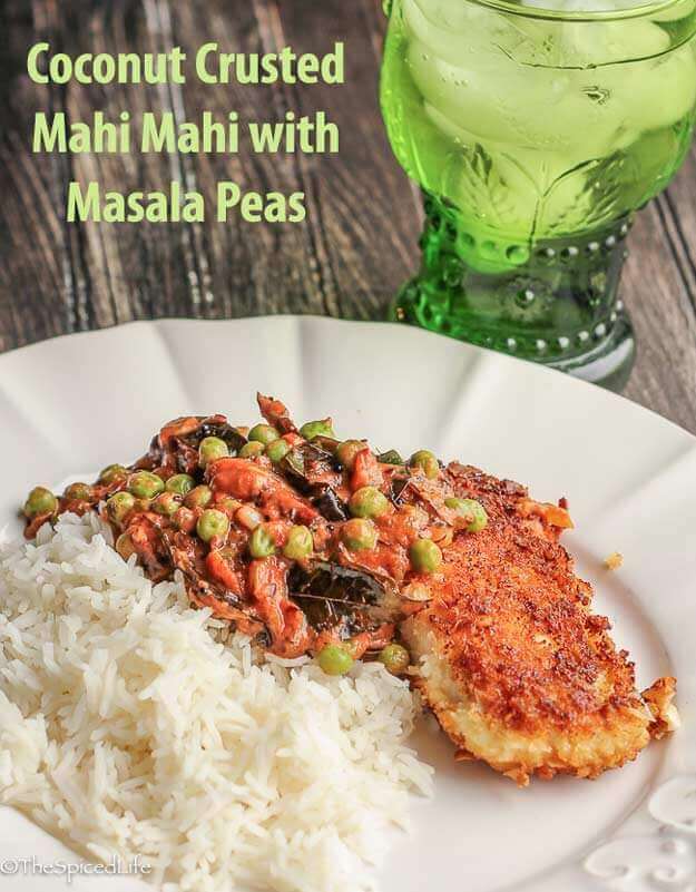 Coconut Crusted Mahi Mahi with Masala Peas - The Spiced Life